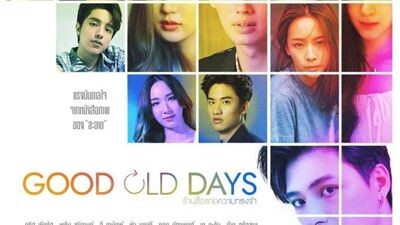 GOOD OLD DAYS FULL EP 6 ENG SUB (2022)