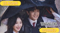 18 AGAIN EP13 (Tagalog)