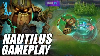 Nautilus Gameplay - Wild Rift