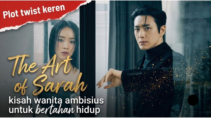The Art of Sarah : Identitas Palsu yang Berujung Kematian 💀🖤
