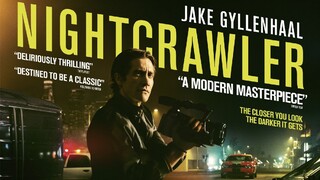 Nightcrawler (2014)