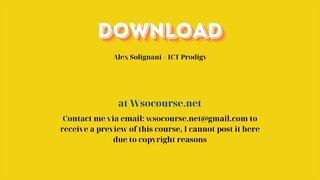 (WSOCOURSE.NET) Alex Solignani – ICT Prodigy