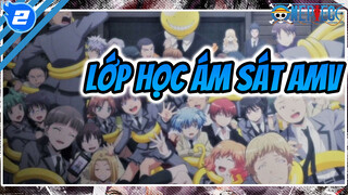 Lớp Học Ám Sát AMV_2