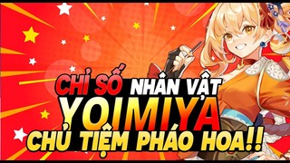 Pew pew pew!~! Lựa Chọn Chỉ Số Tốt Nghiệp Cho YOIMIYA - BÉCON GENSHIN IMPACT 2.8