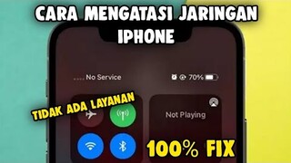 TUTORIAL CARA MENGATASI JARINGAN IPHONE TIDAK ADA LAYANAN TERBARU 2023