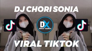 DJ CHORI SONIA MASHUB SLOW VIRAL TIKTOK 2022