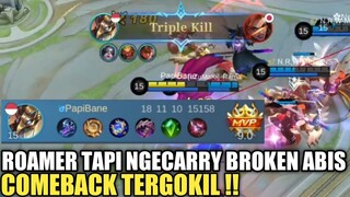 Roamer paling sakit bisa pesta kill dan carry team