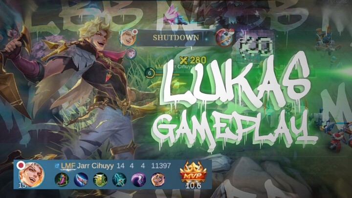 gameplay Lukas Exp Full demage kill 14