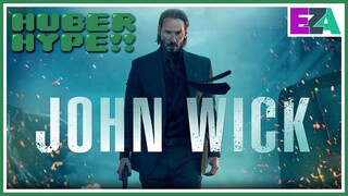 Huber Hype - John Wick 4 is Definitively The Best in the Franchise