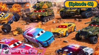 Hero Cars City (Episode 43) The Military Army Tanks