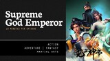 [ Supreme God Emperor ] Episode 346