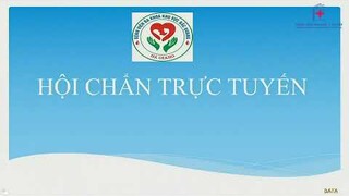 Hội chẩn BN tràn dịch đa màng, TD K màng phổi, K buồng trứng chưa loại trừ lao I BV ĐH Y HN