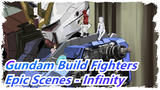 [Gundam Build Fighters/AMV] Epic Scenes - Infinity