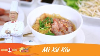 Cách làm Mì Xá Xíu thơm ngon lạ miệng | Khám Phá Bếp Việt