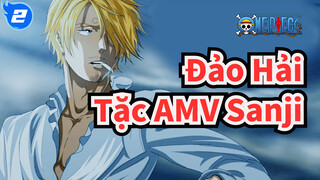 [Đảo Hải Tặc AMV] Sanji, người con của quỷ?_2