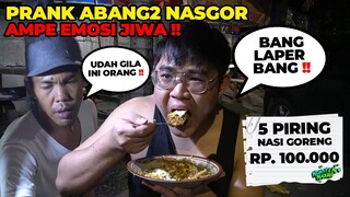 BANTAI ABANG2 NASGOR PINGGIR JALAN ‼️ GAK BERHENTI MAKAN AMPE 5 PIRING AMPE EMOSI COK ORANGNYA