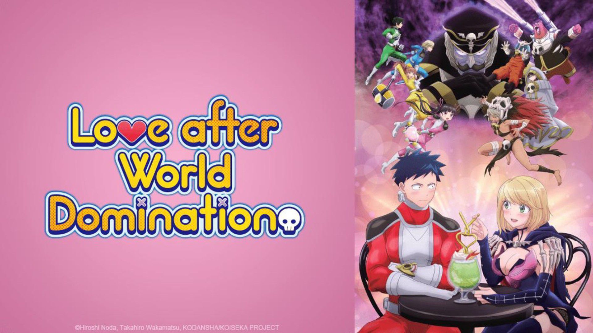 Love After World Domination - Opening