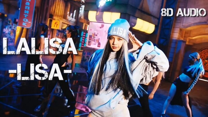 【LISA】极致试听！全网最快！戴上耳机让LISA在你耳边唱"LALISA"(10D立体声环绕)