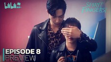 Spirit Fingers - Ep 8 Sub Indo!