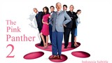 The Pink Panther 2 (2009) Subtitle Indonesia