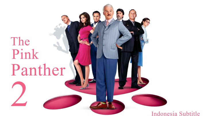 The Pink Panther 2 (2009) Subtitle Indonesia