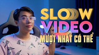 Sự tương tác giữa FPS và Slow Video như thế nào nhỉ | QuạHD