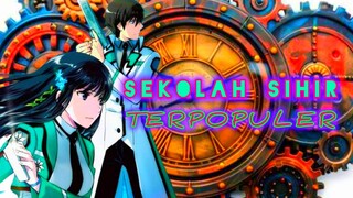 🔵Sekolah Sihir Terpopuler || S3 || Review⁉️