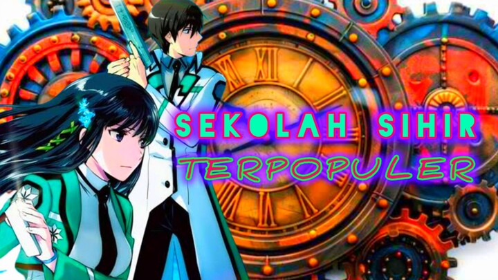 🔵Sekolah Sihir Terpopuler || S3 || Review⁉️