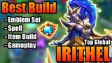 Irithel Best Build 2021 | Top 1 Global Irithel Build | Irithel - Mobile Legends