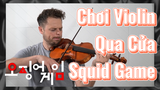 Chơi Violin Qua Cửa Squid Game