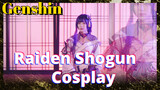 Raiden Shogun Cosplay