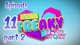 My Freaky Love Story Ep-11 [part 2] (🇵🇭BL Series)