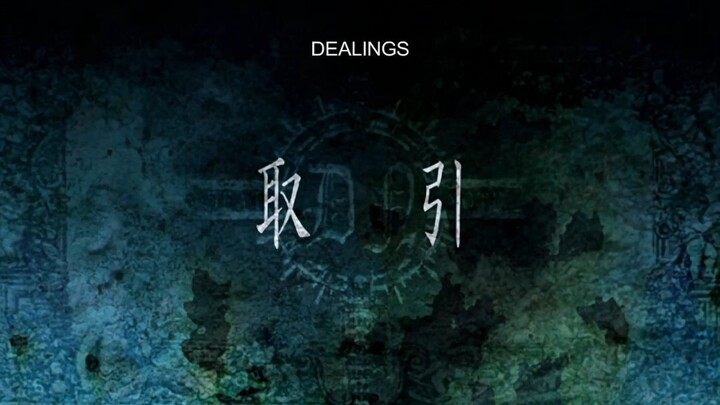 DEATH NOTE | Episode 3 - Dealings