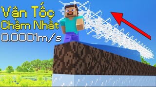 Tốc Độ Chậm Nhất Trong Minecraft Là Bao Nhiêu