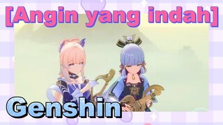 [Angin yang indah]