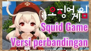 Squid Game Versi perbandingan