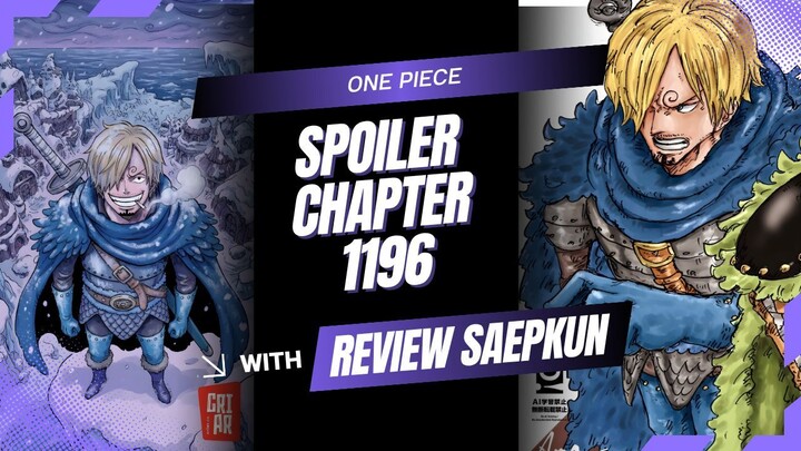 SPOILER CHAPTER 1196 | ONE PIECE
