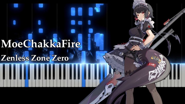 Zenless Zone Zero - MoeChakkaFire (Piano Cover)