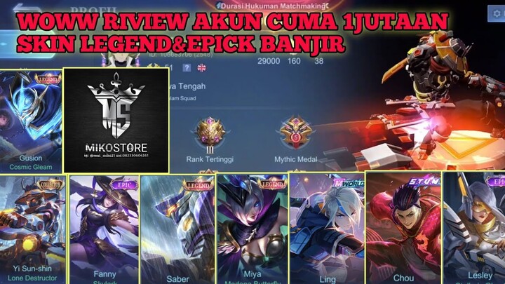 WOW GOKIL AKUN 1JT BANYAK SEKIN LEGEND&EPIC MOBILE LEGENDS