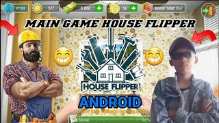 House Flipper| House Flipper Android Sudah Liris  & Grafik Keren|House Flipper Indonesia