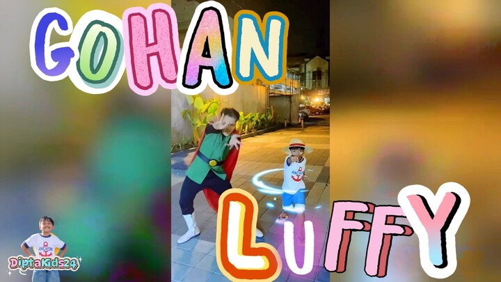 LUFFY DAN GOHAN JUTSU DANCE BARENG‼️