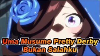 [Uma Musume Pretty Derby/MAD] Bukan Salahku, Tapi Salah Dunia