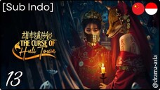 [Sub Indo] The Curse of Huli Town – Eps. 13 (2025)