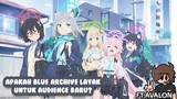 Ngobrolin Anime Blue Archive - Ft Avalon