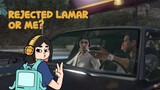 Rejected Lamar or Me?