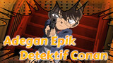 Adegan Epik di Detektif Conan | Laku / Beat-synced / Epic