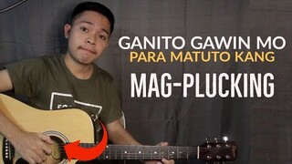 PAANO MAG-PLUCKING SA GITARA(BEGINNERS' GUITAR LESSON) Revised!