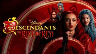Official Trailer - Descendants- The Rise of Red - Disney+
