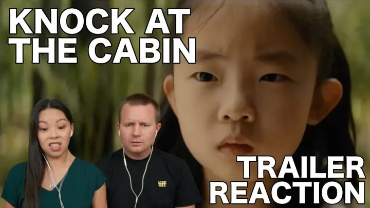 Knock At The Cabin Official Trailer // Reaction & Review