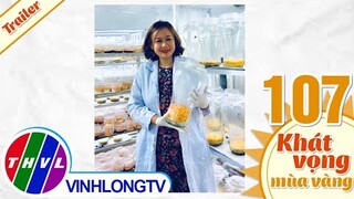 Khát vọng mùa vàng - Tập 107: Nông dân Lê Thị Trúc Thanh - Trailer